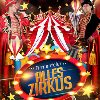 Alles Zirkus - Firmenfeier